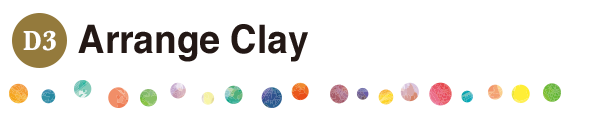 D3 Arrange Clay